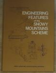  - Engineering features of the Snowy Mountains scheme