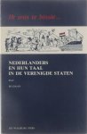 Jo Daan - Ik was te bissie... : Nederlanders en hun taal in de Verenigde Staten