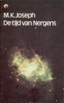 Joseph, M. K. - De Tijd van Nergens