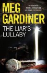 Meg Gardiner - The Liar's Lullaby