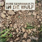 Kobe / Vansevenant, Annick Desramaults - In de Wulf kobe Desramaults
