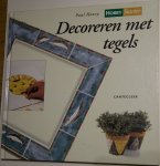 Henry, Paul - Decoreren met tegels