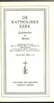 Bont, prof. D. en Pauwels, dr. C.F .. Redactieraad G. de Geus pr en Prof. F. Otten O.P en Prof. J. Salsmans S.J. en Dr P. Timp O.P. - De katholieke kerk - Godsdienstleer en Apologie Eerste deel Boek 1 - 13