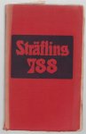 Adolf Geutz - Strafling 788; ein Kapitel Berufsleiden.