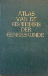DE LINT J.G. - Atlas van de geschiedenis der geneeskunde