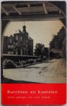 Schellart A I J M en Vries Theo de - Burchten en Kastelen Stenen getuigen van onze historie