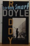 Doyle, Roddy - de ster Henry Smart - deel 1 - de laatste oproep