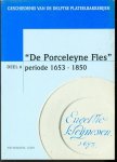 Hoekstra-Klein, Wik - De Porceleyne Fles: periode 1653-1850