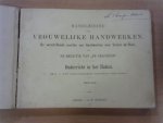 De redactrice van "De Gracieuse" - Handleiding voor Vrouwelijke Handwerken. Onderricht in het haken. + Onderricht in het Point-lacé-werk, genaaide Guipure- en Tule-doorstopwerk