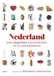 Brands, Wim, Kan, Jeroen van - Nederland. Een objectief zelfportret in 51 voorwerpen Brands, Wim, Kan, Jeroen van - Nederland. Een objectief zelfportret in 51 voorwerpen