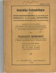Franciscus Burmannus  (met een voorwoord van ds. P. van Dijke) - GEWICHTIGE VERHANDELINGEN