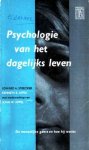 Strecker, Edward A. en Appel, Kenneth E. - Psychologie van het dagelijks leven. De menselijke geest en hoe hij werkt