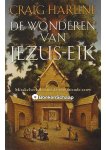 Craig Harline - De wonderen van Jezus-Eik Craig Harline - De wonderen van Jezus-Eik