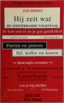 Jan Berns - Hij zeit wat De Amsterdamse volkstaal