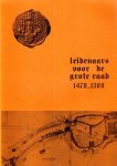 [Smidt, J.Th. de) red. - Leidenaars voor de Grote Raad (1470-1580) : processen uit het Archief van de Grote Raad (Parlement) van Mechelen met betrekking tot instellingen en bewoners van de stad Leiden.
