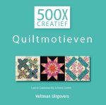 Lynne Goldsworthy, Kerry Green - 500x creatief  -   Quiltmotieven