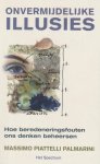 Massimo Piattelli-Palmarini - Onvermijdelijke illusies