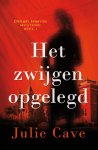 Cave, Julie - Cave, Julie-Het zwijgen opgelegd