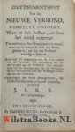 Schuts, Jacobus J.S.K.B. (Jacobus Schuts Kranken Bezoeker) - D'uytnementheyt van het nieuwe verbond, kortelyk ontdekt. : Waar in het bestaat, en hoe het word opgeregt. : Tot onderwys, hoe bondgenoten te worde: waar uyt te weten of men een bondgenoot is, en hoe dat verbond waardig te beleven ...