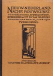 Wattjes, J.G. (bijeengebracht en van inleiding voorzien) - Nieuw-Nederlandsche bouwkunst. Een verzameling van fotografische afbeeldingen van Nederlandsche moderne bouwwerken met plattegronden. Tweede bundel