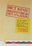  - HET KIND: BIJZONDER BELANGRIJK