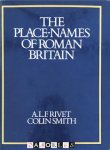 A.L.F. Rivet, Colin Smith - The place-names of Roman Britain