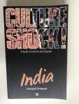 Gitanjali Kolonad - Culture Shock! India, A Guide to Customs and Etiquette