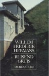 Hermans, Willem Frederik - Ruisend grijs