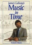 William Mann - James Galway's music in time