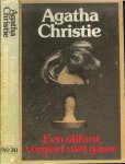 AGATHA CRISTIE is in 1890 geboren in torquay en overleden 1976 * de koningin van de misdaad * - Olifant vergeet niet gauw  No 30