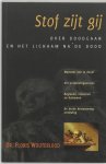Dr. Floris Wouterlood - Stof Zijt Gij