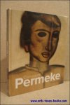 Willy Van den Bussche ; Etienne Davignon , Paul Dujardin - CONSTANT PERMEKE  -Fran ais-