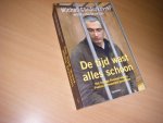Michail Chodorkovskij; Arie van der Ent (vertaling) - De Tijd Wast Alles Schoon, het huidige Rusland volgens Poetins persoonlijke gevangene