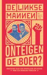 Wilbert van de Kamp - De Linkse Mannen - Onteigen de boer?