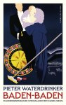 Pieter Waterdrinker - (1) Baden-Baden