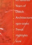 Umberto Barbieri; Leen Van Duin - A Hundred Years of Dutch Architecture: Trends, Highlights