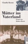 Koonz, Claudia - Mütter im vaterland Koonz, Claudia - Mütter im vaterland