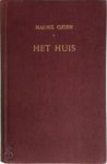 Marnix Gijsen - Het huis. Verzen waarin is opgenomen de derde druk van 'De lof-litanie van Sint Franciscus van Assisi'.