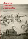 Geert-Jan Mellink - Bouwen Zonder Scrupules