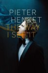 Ralph Keuning, Els Quaegebeur - Pieter Henket - The way I see it