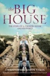 Sykes, Christopher Simon - THE BIG HOUSE