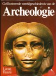 Fasani, Leone - Geillustreerde wereldgeschiedenis archeologie / druk HER