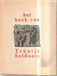 Huizenga-Onnekes - Het boek van Trijntje Soldaats