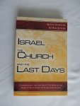 Juster, Dan - Intrater, Keith - Israel, the church and the last days