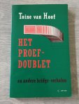 Hoof, T. van - Het proefdoublet en andere bridge-verhalen / druk 1
