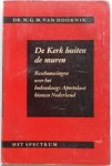 Doornik N G M van - De Kerk buiten de muren Beschouwingen over het hedendaags Apostolaat binnen Nederland