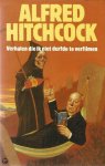 Alfred Hitchcock - Verhalen die ik niet durfde te verfilmen