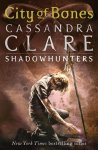 Cassandra Clare - The Mortal Instruments 1: City of Bones