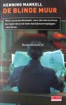 Mankell, Henning - De blinde muur