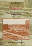 Wolters, Rein - Wolters, Rein-Charlois, wonen in de schaduw van de metrobaan (deel 14)
